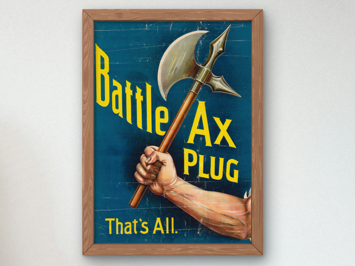 Battle Ax Plug by Anonymous 1896, Wall Art Print, Fine Art Reproduction, Museum Quality Decor, Poster