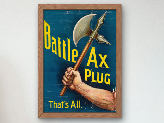 Battle Ax Plug by Anonymous 1896, Wall Art Print, Fine Art Reproduction, Museum Quality Decor, Poster