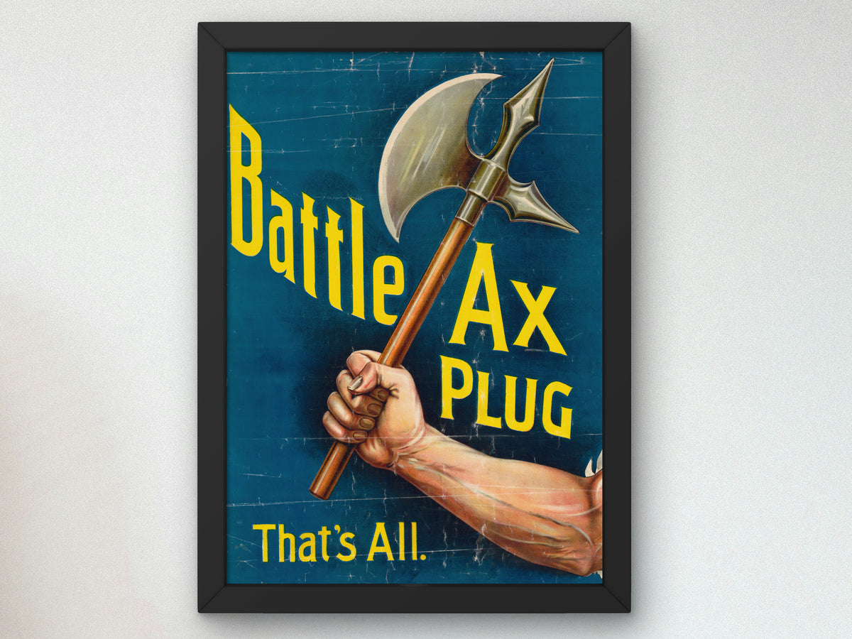 Battle Ax Plug by Anonymous 1896, Wall Art Print, Fine Art Reproduction, Museum Quality Decor, Poster